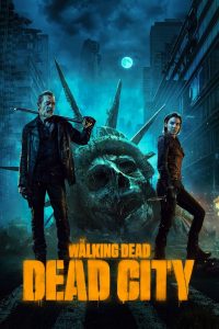 مترجم The Walking Dead: Dead City 2023