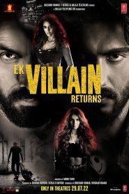 Ek villain returns مترجم 2022