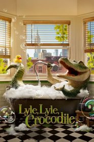 Lyle, Lyle, Crocodile مترجم 2022