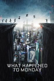 What Happened to Monday مترجم 2017