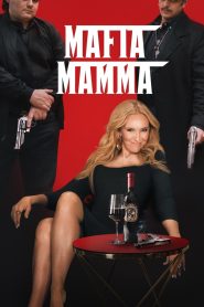 Mafia Mamma مترجم 2023