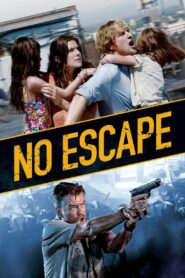 No Escape مترجم 2015